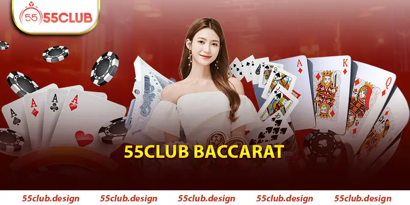 55Club Baccarat